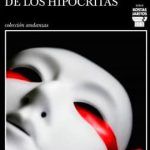 La hora de los hipócritas libro Petros Márkaris. Leer para Pensar, blog de lectura y reseñas de libros