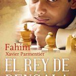 El rey de Bengala libro Xavier Parmentier