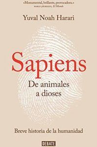 Sapiens De animales a dioses libro de la evolución de la humanidad en Leer para Pensar